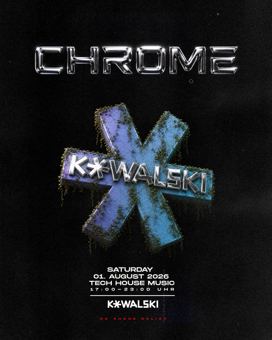 CHROME Vol. I — Samstag 01. August